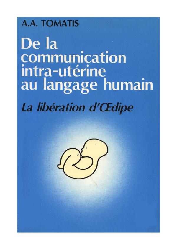 Cover of La Libération d’Œdipe, Alfred Tomatis, 1972