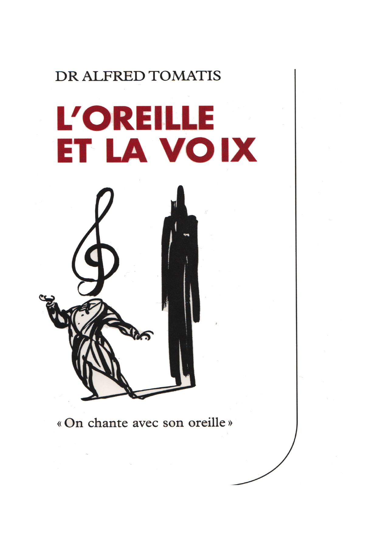 Umschlag von L’Oreille et la Voix, Alfred Tomatis, 1987